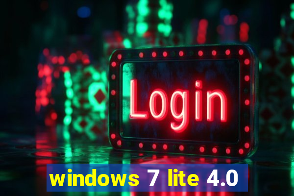 windows 7 lite 4.0